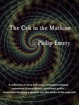 cover image of The Celt in the Machine